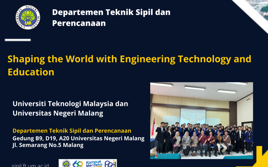 Shaping the World with Engineering Technology and Education