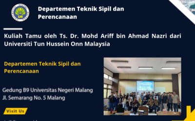 Kuliah Tamu oleh Ts. Dr. Mohd Ariff bin Ahmad Nazri dari Universiti Tun Hussein Onn Malaysia
